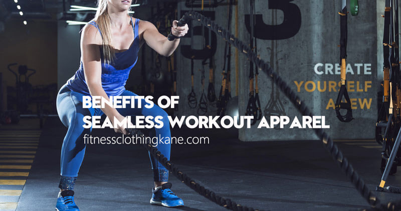 Benefits of Seamless Workout Apparel